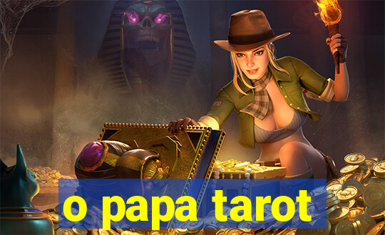 o papa tarot